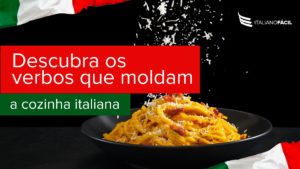 Nesse post, você poderá descobrir diversas palavras essenciais, quando o assunto é cozinha italiana. Aprenda muitas coisas novas e úteis!