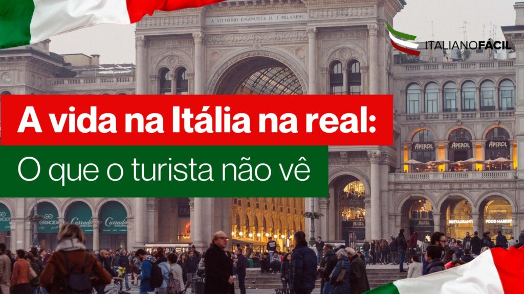 Descubra como é a vida na Itália além do turismo: cultura, cotidiano, desafios e encantos reais de quem vive o dia a dia no país.