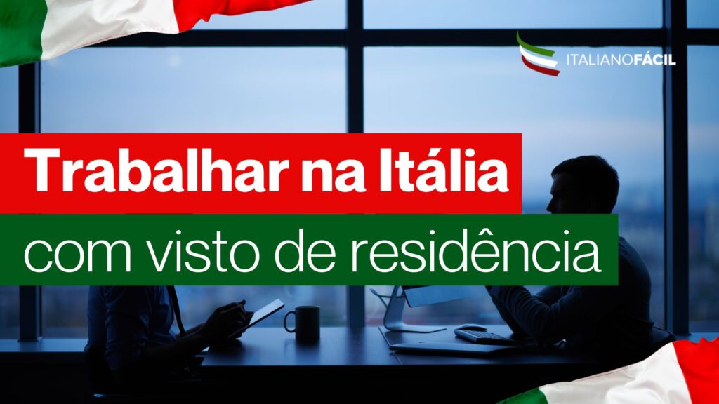 Saiba como trabalhar na Itália com visto, quais são os tipos de permissão, documentos exigidos e regras para viver e atuar legalmente.