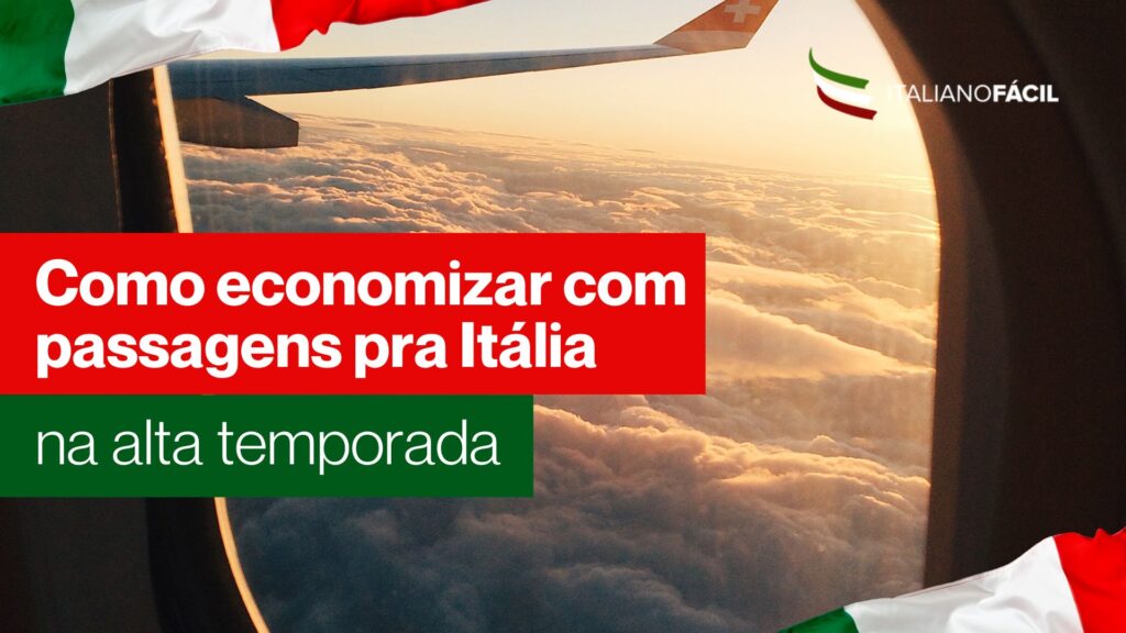 Aprenda como economizar em passagens pra Itália na alta temporada com estratégias reais para reduzir custos em voos e trens.
