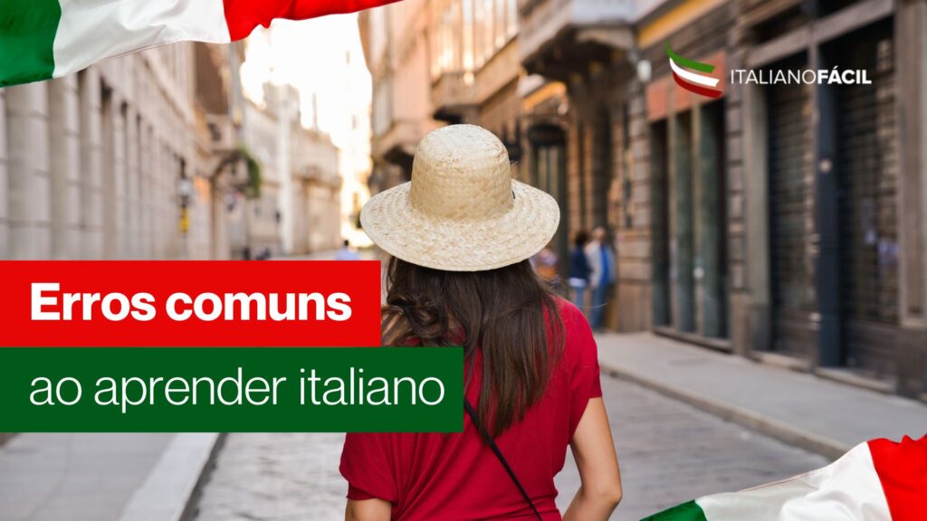Conheça os erros comuns ao aprender italiano cometidos por brasileiros e veja como evitá-los para estudar com método e mais profundidade.