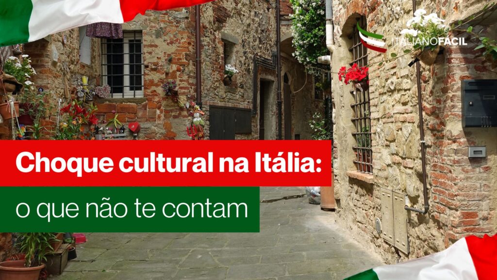 Descubra como o choque cultural na Itália afeta famílias brasileiras e entenda o que ninguém te conta antes de morar no país.