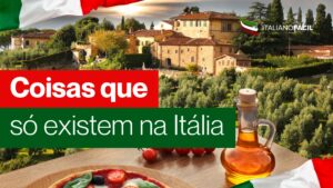 Descubra coisas que só existem na Itália e surpreendem estrangeiros. Costumes, hábitos e curiosidades que revelam a cultura italiana.